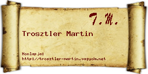 Trosztler Martin névjegykártya
